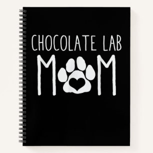 Dog Lover Chocolate Lab Mum Notebook