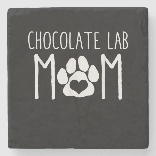 Dog Lover | Chocolate Lab Mum Stone Coaster (Front)