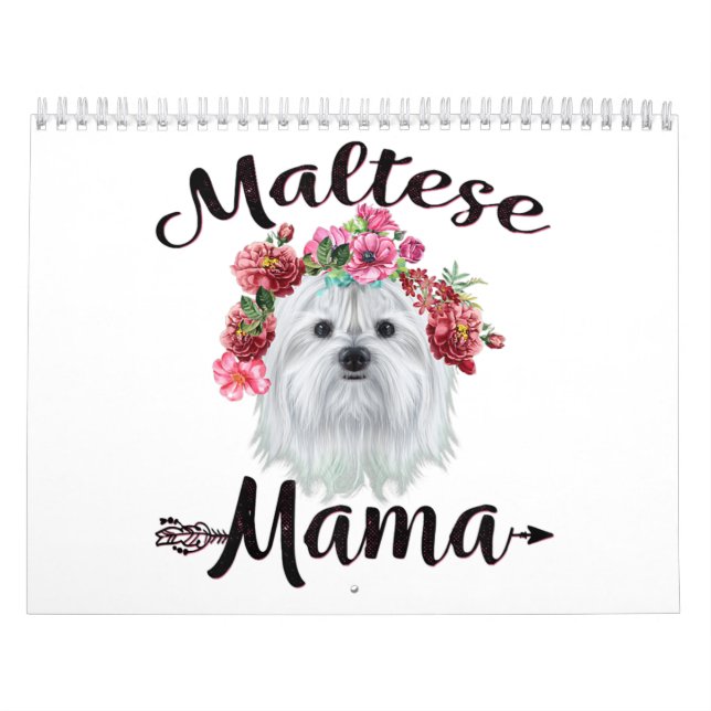 Dog Lover | Cute Maltese Mama Dog Flowers Florals Calendar (Cover)