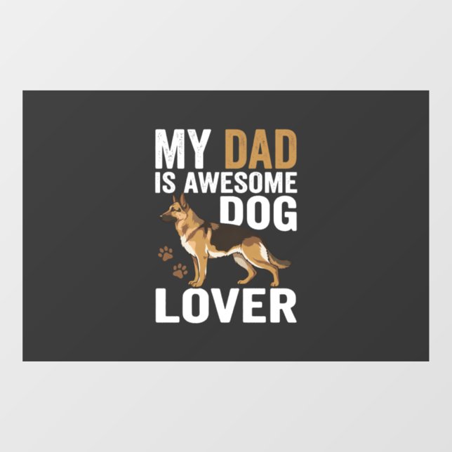 Dog Lover Dad Is Awesome (Sheet)