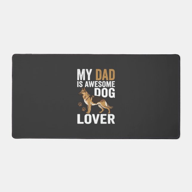 Dog Lover Dad Is Awesome Desk Mat (Front)