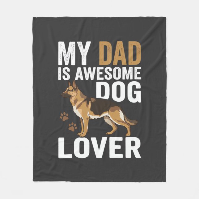 Dog Lover Dad Is Awesome Fleece Blanket (Front)
