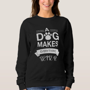 Dog Lover Dogs Animal Cute Cool Funny Gift Idea Sweatshirt
