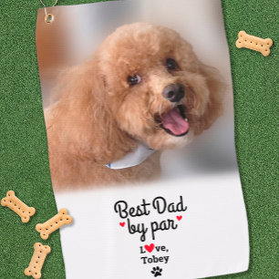Dog Lover Fun Photo Best Dad By Par Golfer Custom Golf Towel