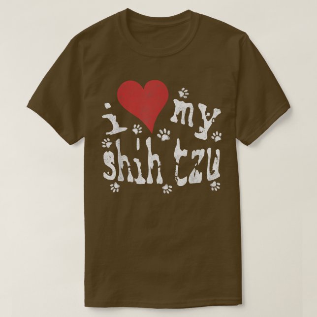 Dog Lover Gift , Awesome Novelty I Love My Shih Tz T-Shirt (Design Front)