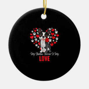 Dog Lover Gift For Womens My Boston Terrier Ceramic Ornament