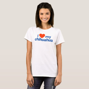 Dog Lover. I Love My Chihuahua T-Shirt