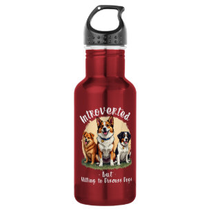 Dog lover Introverted but Willing to discuss Dogs 532 Ml Water Bottle