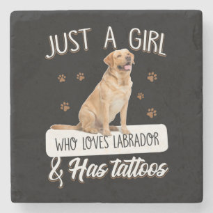 Dog Lover Just A Girl Who Loves Labrador Tattoos Stone Coaster