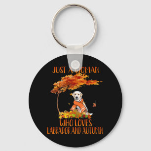Dog Lover   Just A Woman Who Loves Labrador Autumn Key Ring