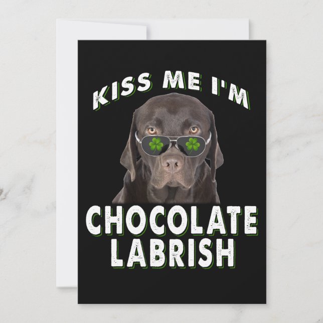 Dog Lover | Kiss Me I'm Chocolate Labrish Card (Front)