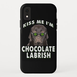 Dog Lover | Kiss Me I'm Chocolate Labrish iPhone XR Case