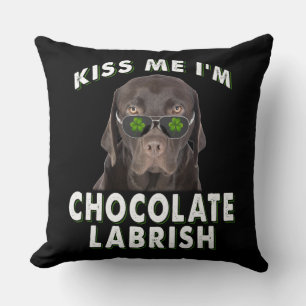Dog Lover Kiss Me I'm Chocolate Labrish Cushion