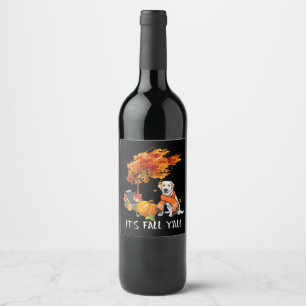 Dog Lover   Labrador It's Fall Y'all Wine Label