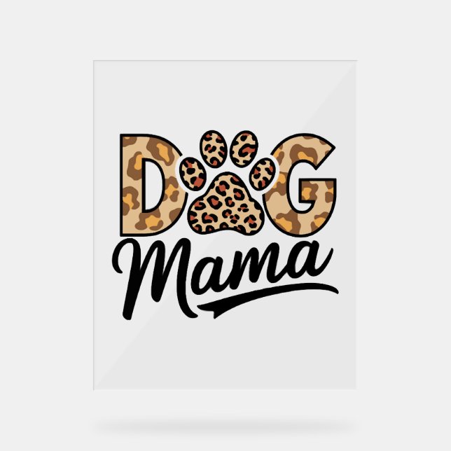 Dog Lover Leopard Print Paw Acrylic Sign (Front)