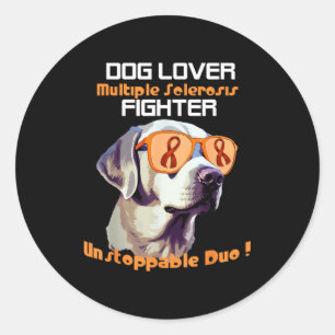 Dog Lover Multiple Sclerosis Ms Fighter Unstoppabl Classic Round Sticker