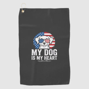 Dog Lover My Dog Is My Heart Golf Towel