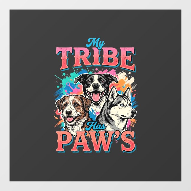 Dog Lover My Tribe Has Paws (Sheet)