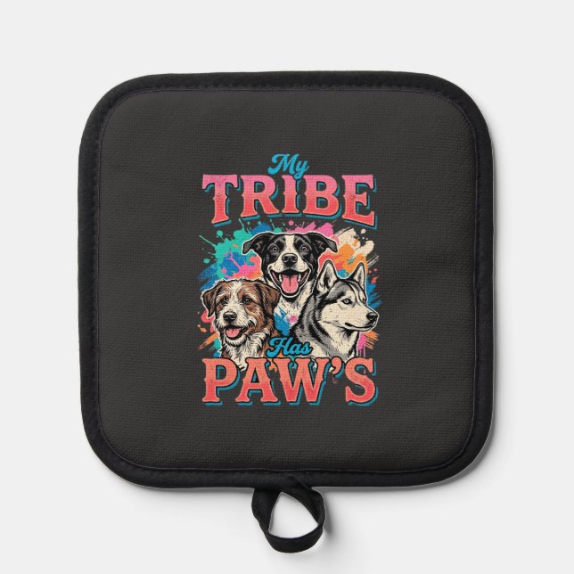 Dog Lover My Tribe Has Paws Pot Holder (Front)