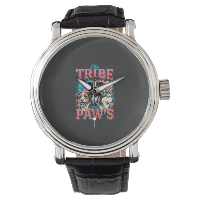 Dog Lover My Tribe Has Paws Watch (Front)
