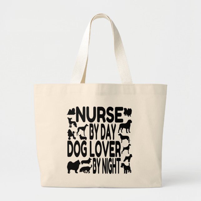Dog Lover Nurse Large Tote Bag (Front)