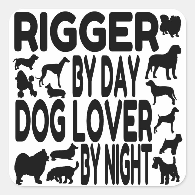 Dog Lover Rigger Square Sticker (Front)