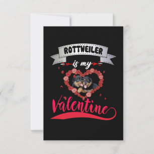 Dog Lover Rottweiler Is My Valentine RSVP Card