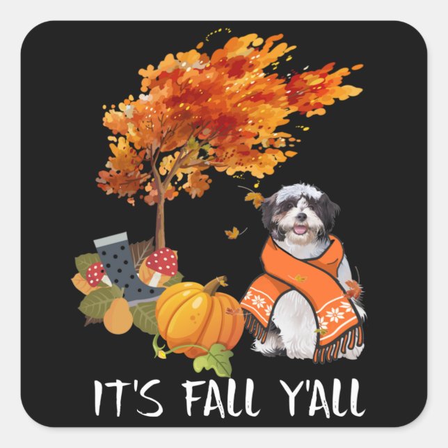 Dog Lover | Shih Tzu is Fall Yall Square Sticker (Front)