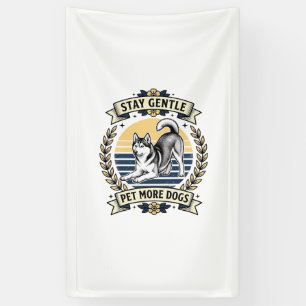 Dog Lover Shirt Stay Gentle Pet More Dogs Vintage Banner