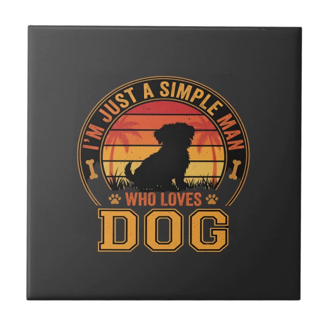 Dog Lover Simple Man Retro Sunset Ceramic Tile (Front)