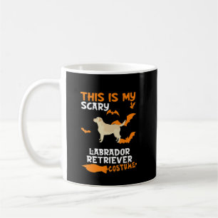 Dog Lover   This Is My Scary Labrador Retriever Coffee Mug