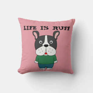 DOG LOVER THROW PILLOW, LIFE IS RUFF THROW PILLOW