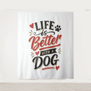 Dog Lover Wall Art - Life is Better with a Dog Red Tapestry