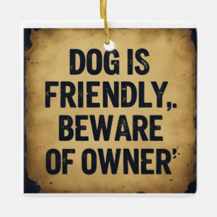 Dog lovers  ceramic ornament
