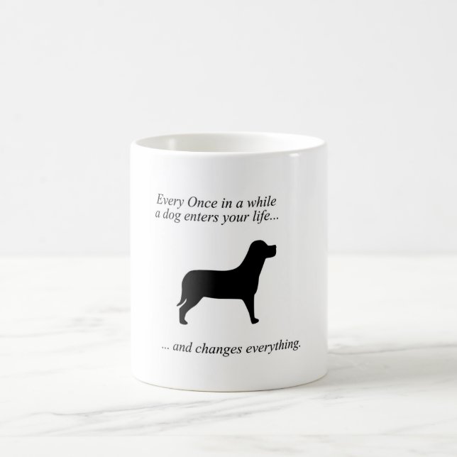 Dog Lovers Coffee Mug with nice quote (Center)