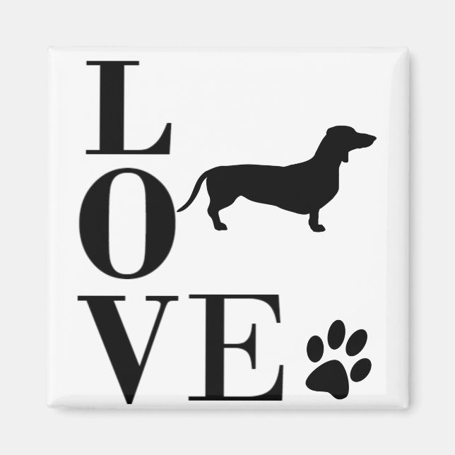 Dog lovers dachsund  or sausage dog design magnet (Front)