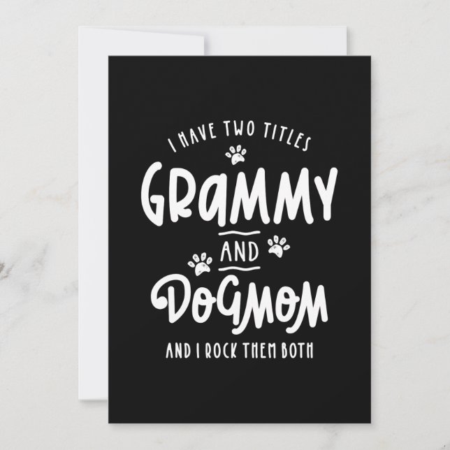 Dog lovers, I Have Two Titles Grammy And Dog Mum Thank You Card (Front)