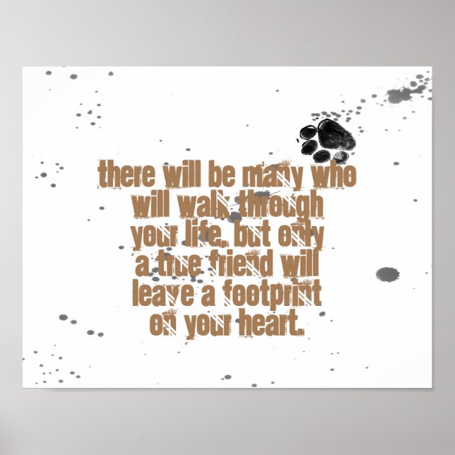 dog lovers quote poster paw print design (Front)