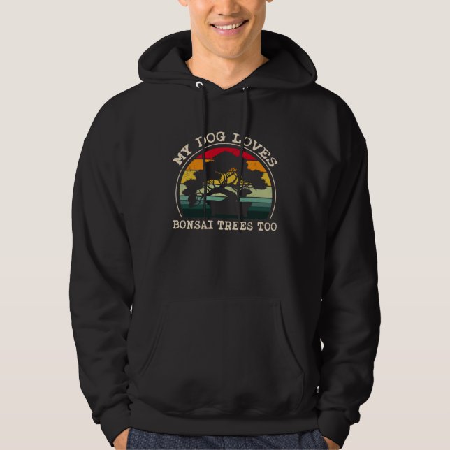 Dog loves Bonsai trees Bonsai Dwarf Tree Hoodie (Front)