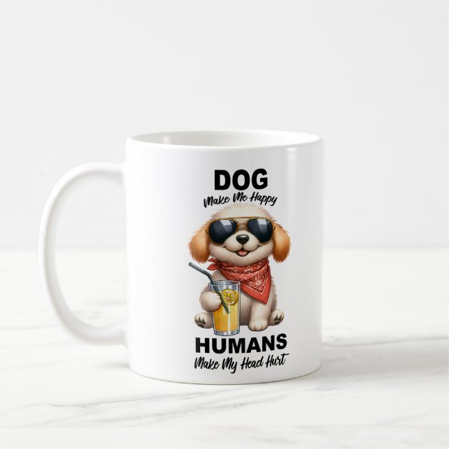 Dog Make Me Happy Mug (Left)