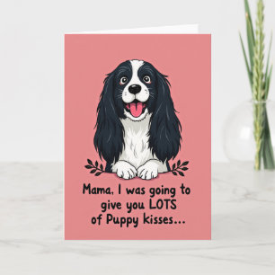 Dog Mama Lots Of Kisses Card