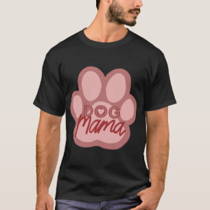 Dog Mama Paw Pink Artwork T-Shirt