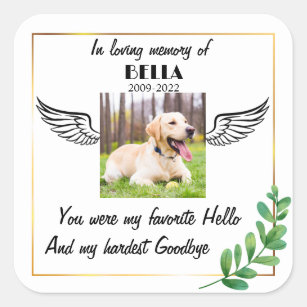 Dog Memorial Loss of Pet Death Life Square Sticker