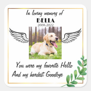 Dog Memorial Loss of Pet Death Life Square Sticker