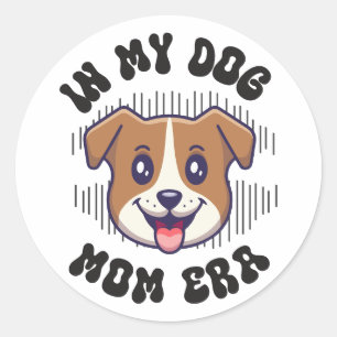 DOG MOM Era – Cute Mother’s Day for Dog Lovers Classic Round Sticker