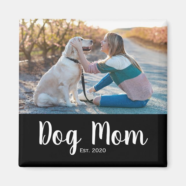 Dog Mom Established Photo Gift Magnet (Front)
