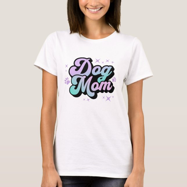 Dog Mom Retro Dog Owner Gift T-Shirt (Front)