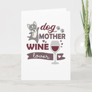 Dog Mother Wine Lover Cute Husky Card