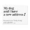 Dog Moving New Address We've Moved Announcement Po