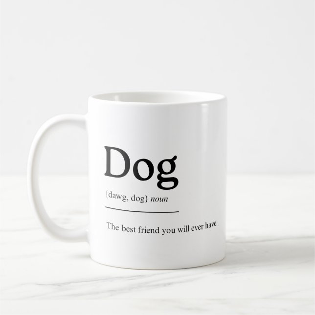 Dog Mug: Man's Best Friend Coffee Mug (Left)